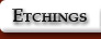Etchings
