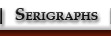 Serigraphs